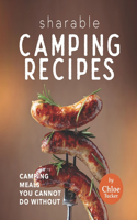 Sharable Camping Recipes