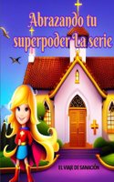 Abrazando Tu Superpoder: El Viaje de Un Sanador