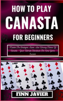 How to Play Canasta for Beginners