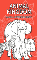 Animal Kingdom Mandala Coloring Book: Animal Mandala Stress Relief Coloring Book For Adults