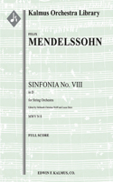 Sinfonia No. 8 -- String Symphony in D