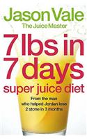 7lbs in 7 Days Super Juice Diet