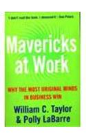 Mavericks at Work