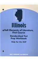 Illinois Holt Elements of Literature Standardized Test Prep Workbook: First Course
