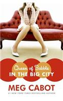 Queen of Babble in the Big City