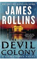 The Devil Colony: A SIGMA Force Novel