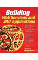 Building .Net Applications & Web Services