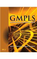 Gmpls: Architecture and Applications(Morgan Kaufmann Series in Networking (eBook))