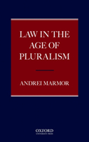 Law in the Age of Pluralism