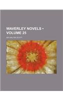 Waverley Novels (Volume 25)