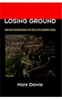 Losing Ground