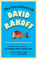 Uncollected David Rakoff