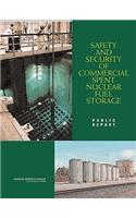 Safety and Security of Commercial Spent Nuclear Fuel Storage: Public Report