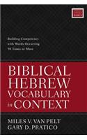 Biblical Hebrew Vocabulary in Context: Building Competency with Words Occurring 50 Times or More