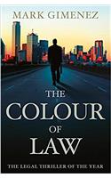 The Colour Of Law (A. Scott Fenney)