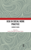 Risk in Social Work Practice