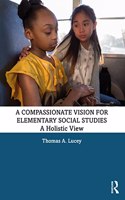 Compassionate Vision for Elementary Social Studies