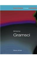 Antonio Gramsci: (Routledge Critical Thinkers)