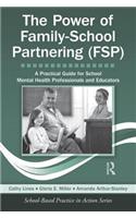 The Power of Family-School Partnering (Fsp)