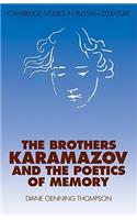 Brothers Karamazov and the Poetics of Memory
