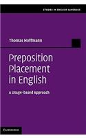 Preposition Placement in English: A Usage-Based Approach