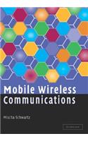 Mobile Wireless Communications