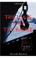 Hook and the Badge: Life on the Waterfront