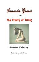 Samantha Guimoi & the Trinity of Terror