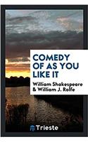 Comedy of as You Like It