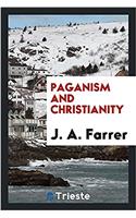 Paganism and Christianity