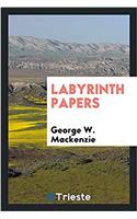 LABYRINTH PAPERS