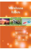 Warehouse Robots A Complete Guide