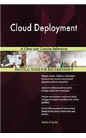 Cloud Deployment A Clear and Concise Reference