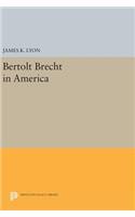 Bertolt Brecht in America