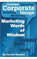 Marketing Words of Wisdom
