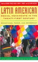 Latin American Social Movements in the Twenty-First Century