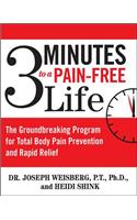 3 Minutes to a Pain-Free Life