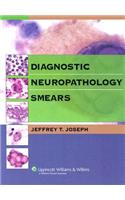 Diagnostic Neuropathology Smears