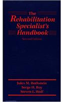 The Rehabilitation Specialist's Handbook