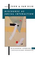 Discourse as Social Interaction: Discourse Studies : A Multidisciplinary Introduction