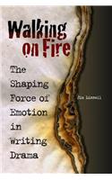 Walking on Fire