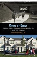 Civitas by Design: Building Better Communities, from the Garden City to the New Urbanism