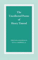 The Uncollected Poems of Henry Timrod