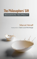 Philosophers' Gift: Reexamining Reciprocity