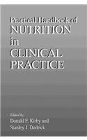 Practical Handbook of Nutrition in Clinical Practice