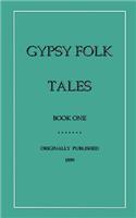 Gypsy Folk Tales - Book One