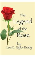 Legend of the Rose
