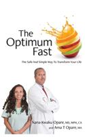 The Optimum Fast: The Safe And Simple Way To Transform Your Life