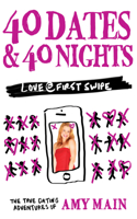 40 Dates & 40 Nights