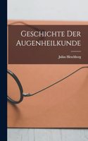 Geschichte der Augenheilkunde
